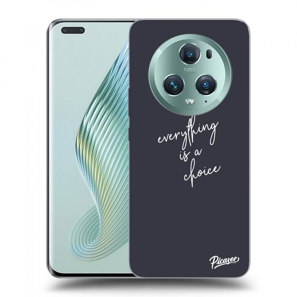 Picasee ULTIMATE CASE pentru Honor Magic5 Pro - Everything is a choice