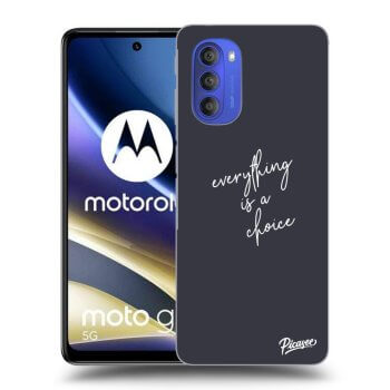 Husă pentru Motorola Moto G51 - Everything is a choice