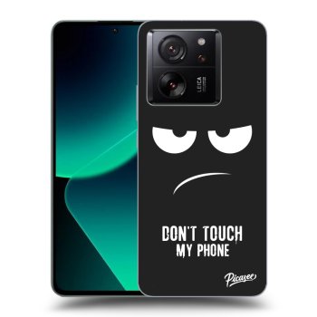 Husă pentru Xiaomi 13T - Don't Touch My Phone