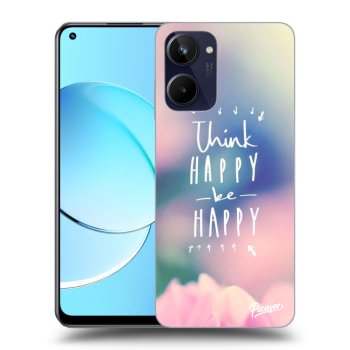 Husă pentru Realme 10 4G - Think happy be happy