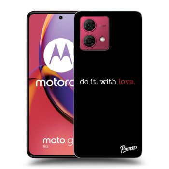 Picasee husă neagră din silicon pentru Motorola Moto G84 5G - Do it. With love.