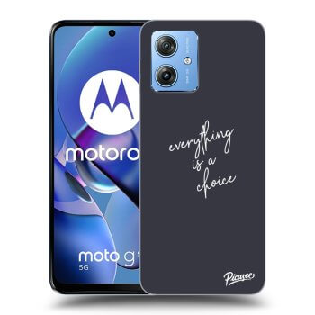 Husă pentru Motorola Moto G54 5G - Everything is a choice