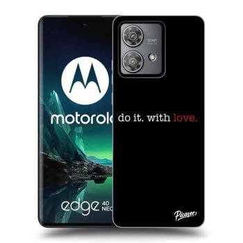 Picasee husă neagră din silicon pentru Motorola Edge 40 Neo - Do it. With love.