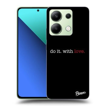 Husă pentru Xiaomi Redmi Note 13 5G - Do it. With love.