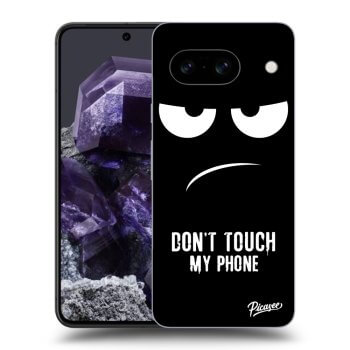 Husă pentru Google Pixel 8a - Don't Touch My Phone