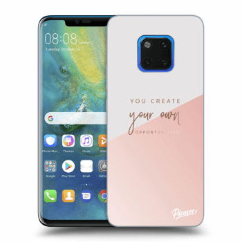 Husă pentru Huawei Mate 20 Pro - You create your own opportunities