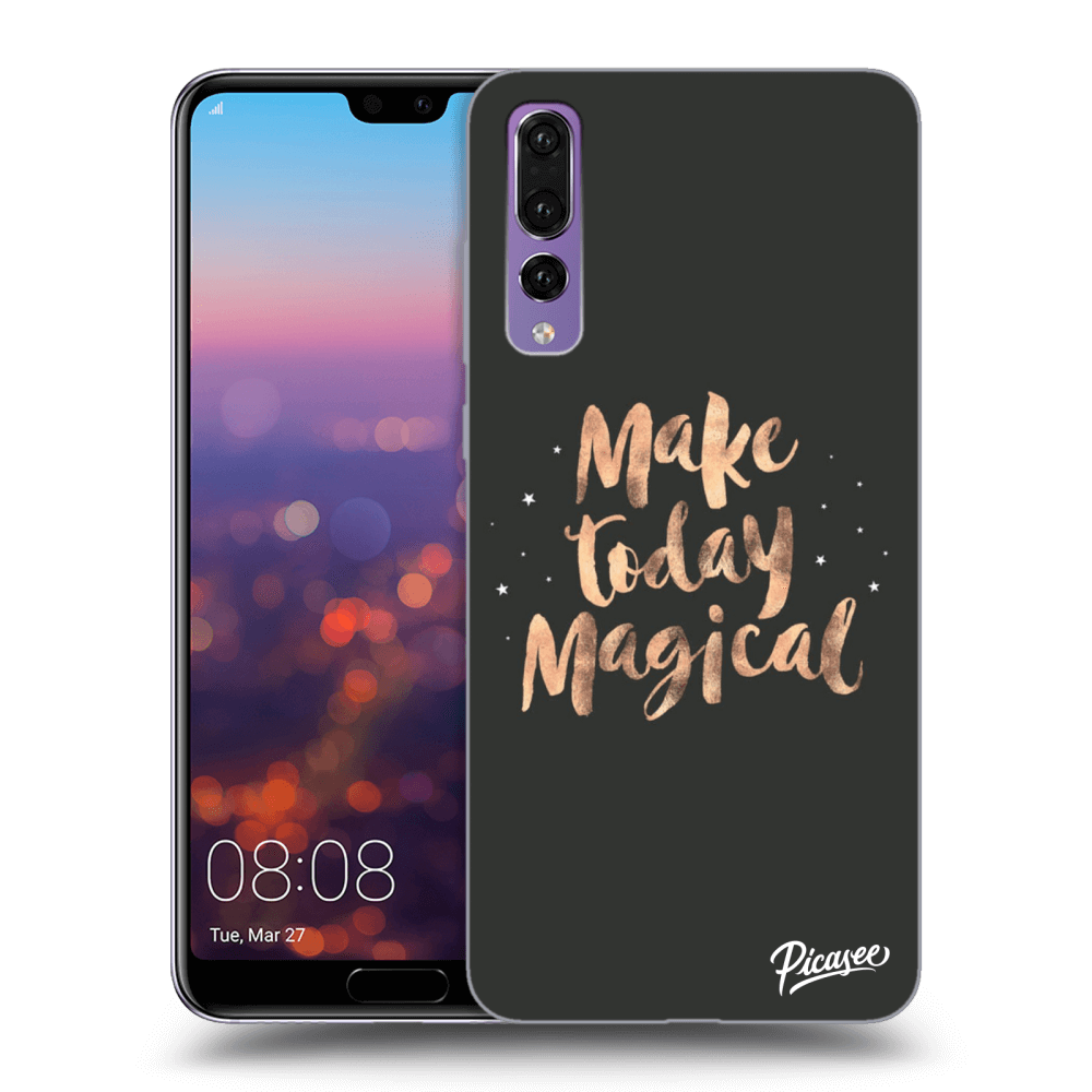 Picasee ULTIMATE CASE pentru Huawei P20 Pro - Make today Magical