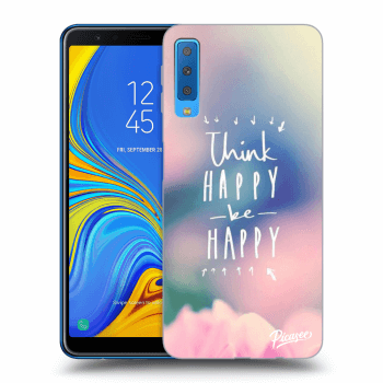 Husă pentru Samsung Galaxy A7 2018 A750F - Think happy be happy