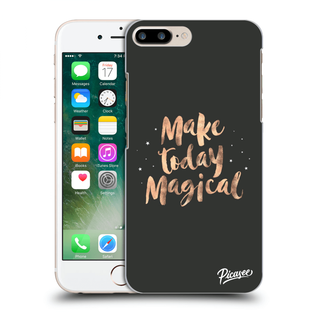 Picasee ULTIMATE CASE pentru Apple iPhone 7 Plus - Make today Magical