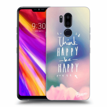 Husă pentru LG G7 ThinQ - Think happy be happy