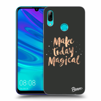 Picasee ULTIMATE CASE pentru Huawei P Smart 2019 - Make today Magical