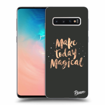 Picasee ULTIMATE CASE pentru Samsung Galaxy S10 G973 - Make today Magical
