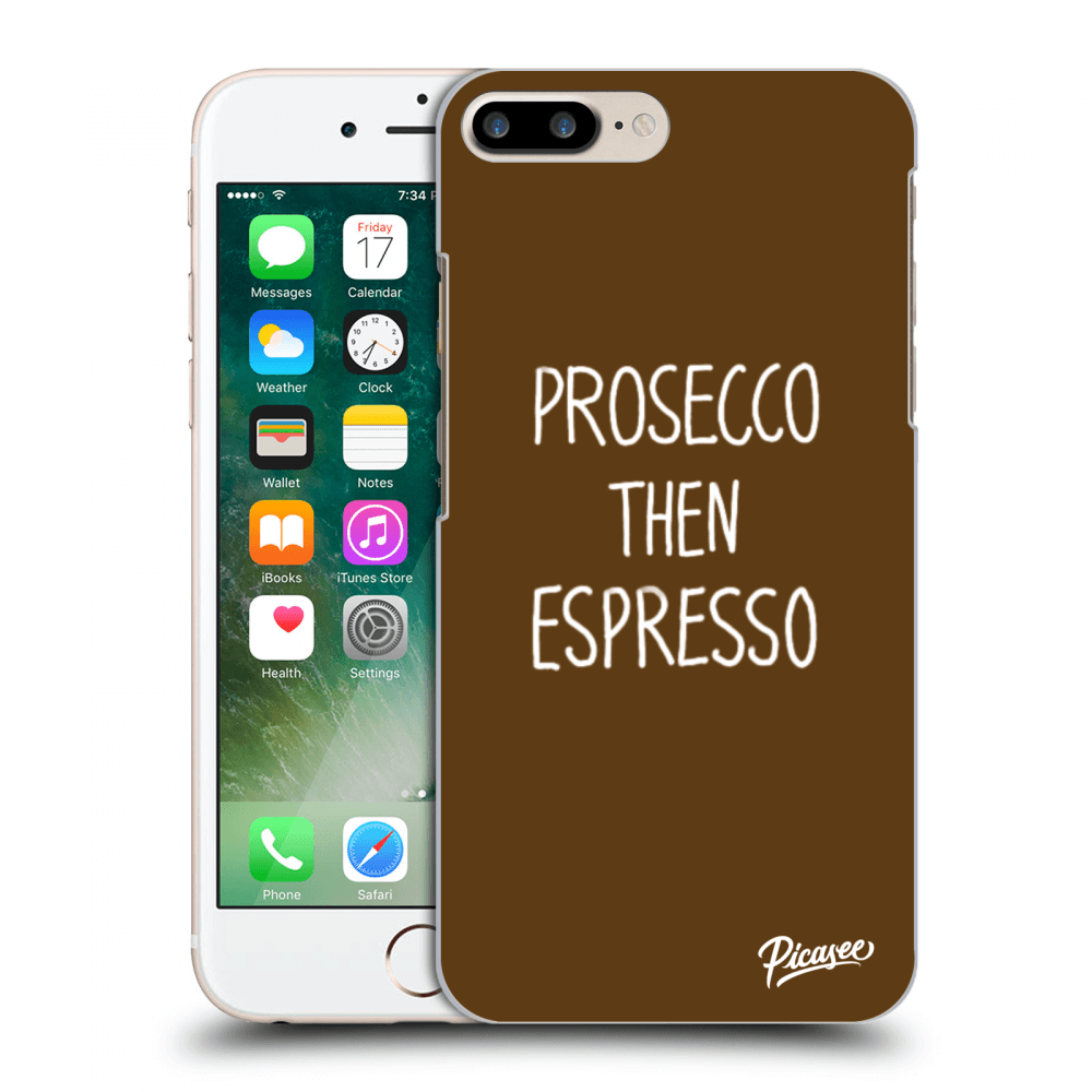 Picasee husă transparentă din silicon pentru Apple iPhone 8 Plus - Prosecco then espresso