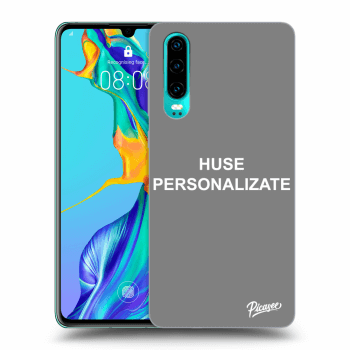 Husă pentru Huawei P30 - Huse personalizate