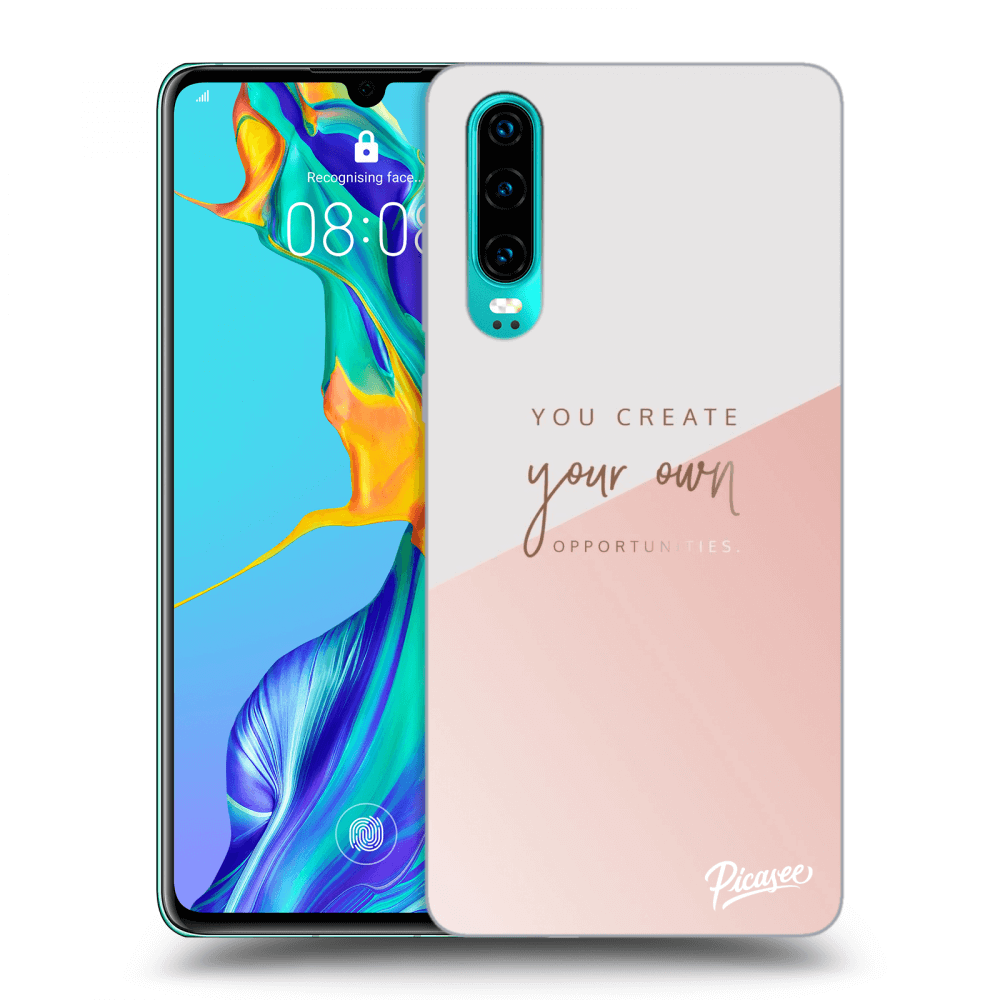 Picasee ULTIMATE CASE pentru Huawei P30 - You create your own opportunities