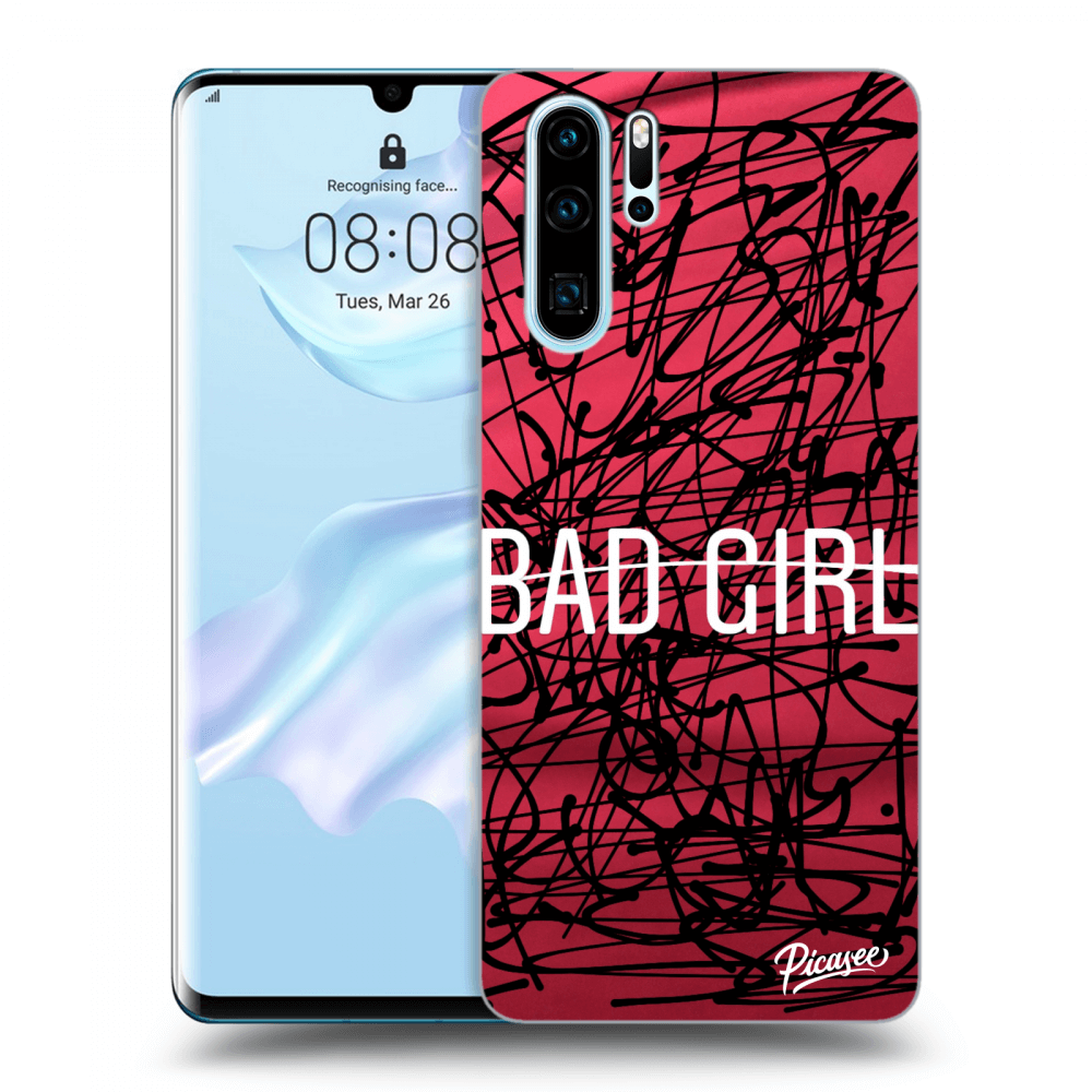 Picasee husă transparentă din silicon pentru Huawei P30 Pro - Bad girl