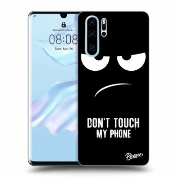 Husă pentru Huawei P30 Pro - Don't Touch My Phone