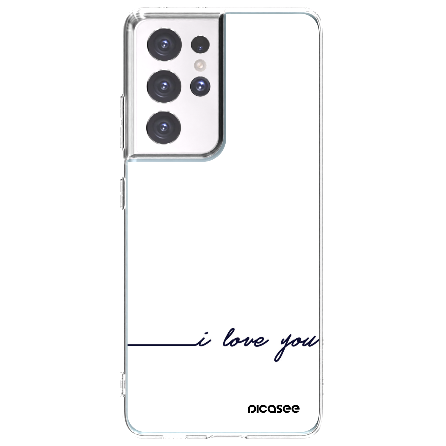 Picasee husă transparentă din silicon pentru Samsung Galaxy S21 Ultra 5G G998B - I love you