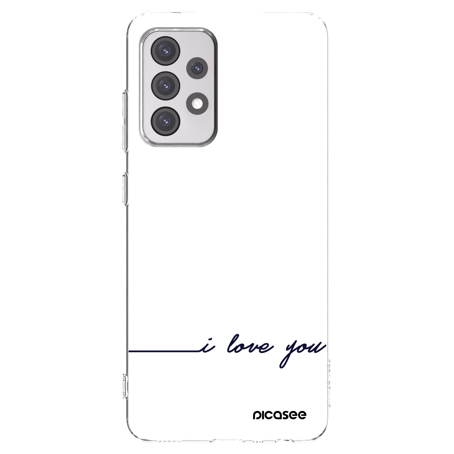 Picasee husă transparentă din silicon pentru Samsung Galaxy A52s 5G A528B - I love you