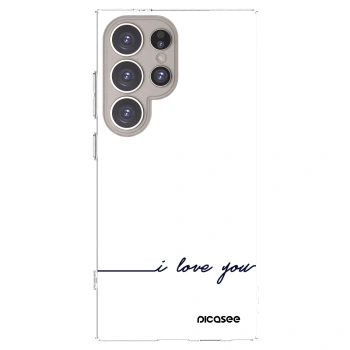 Picasee husă transparentă din silicon pentru Samsung Galaxy S24 Ultra S928B 5G - I love you