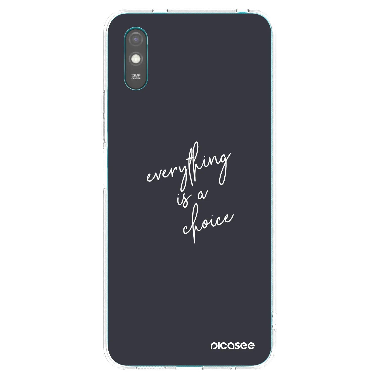 Picasee husă transparentă din silicon pentru Xiaomi Redmi 9A - Everything is a choice