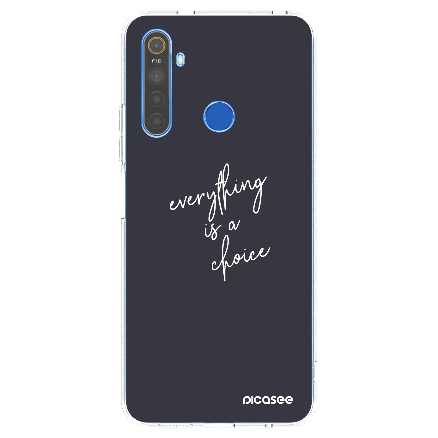 Picasee husă transparentă din silicon pentru Realme 5 - Everything is a choice