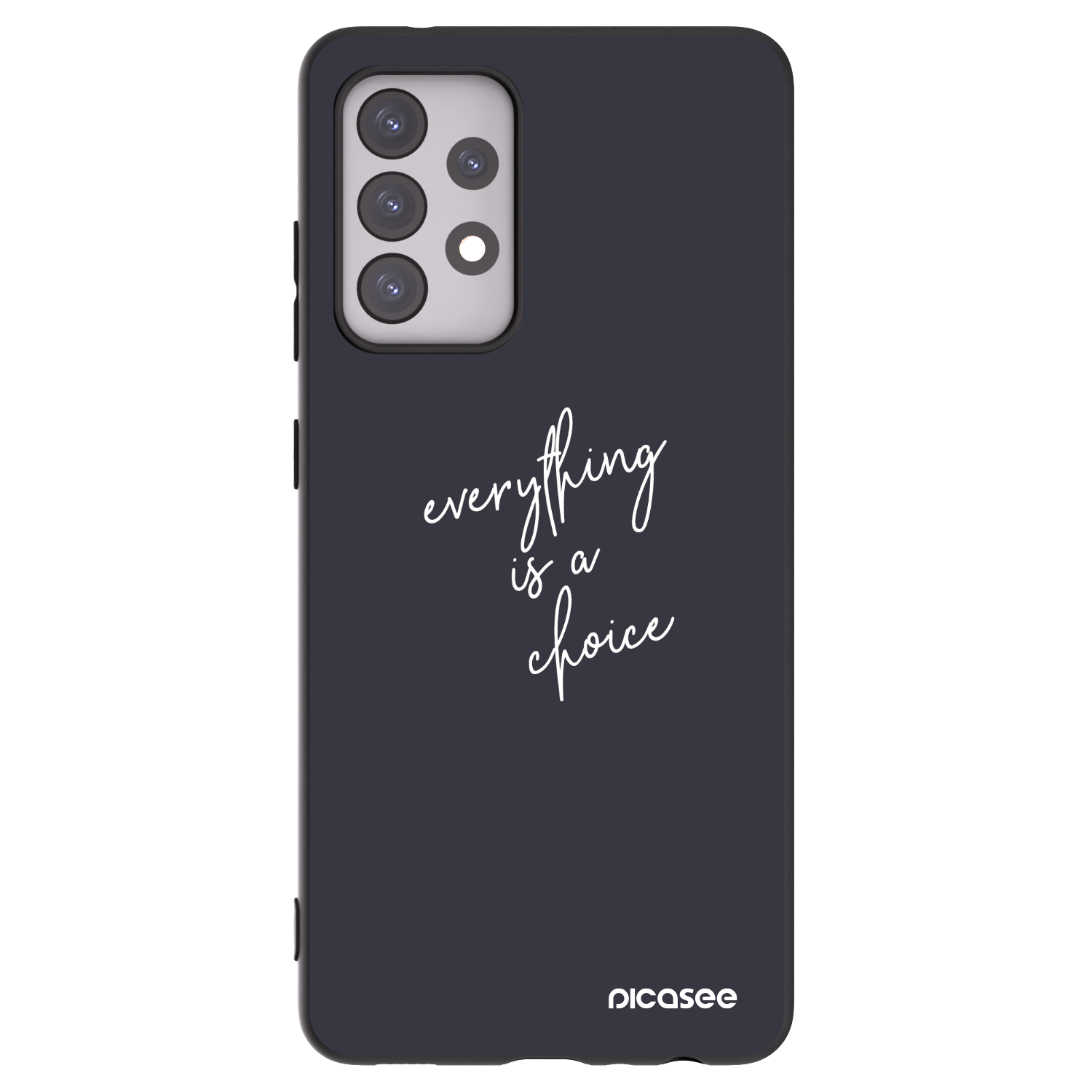 Picasee husă neagră din silicon pentru Samsung Galaxy A52 5G A525F - Everything is a choice