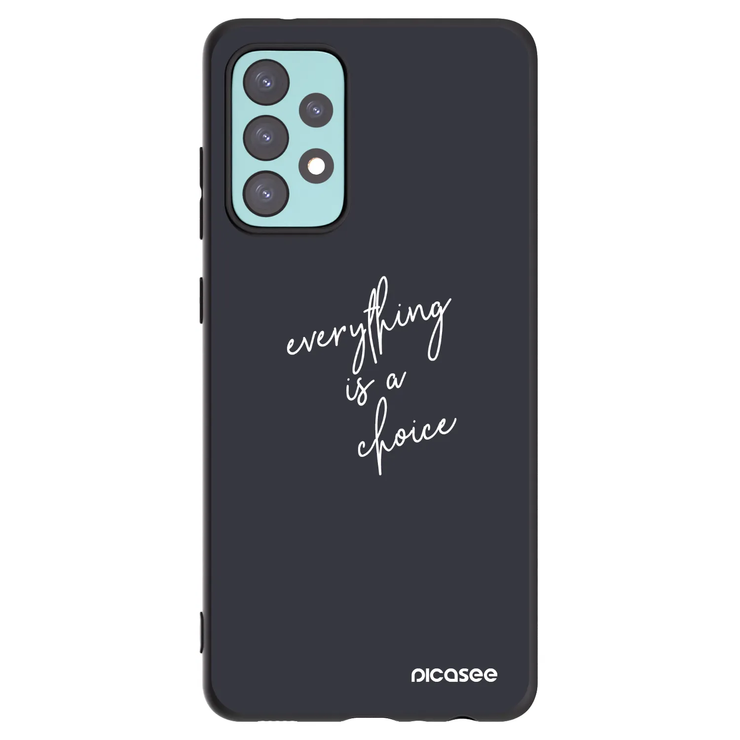 Picasee husă neagră din silicon pentru Samsung Galaxy A72 A725F - Everything is a choice