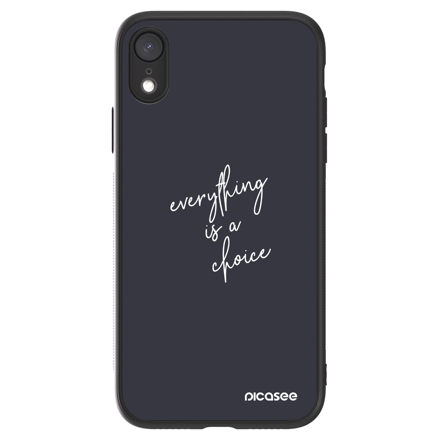 Picasee ULTIMATE CASE pentru Apple iPhone XR - Everything is a choice