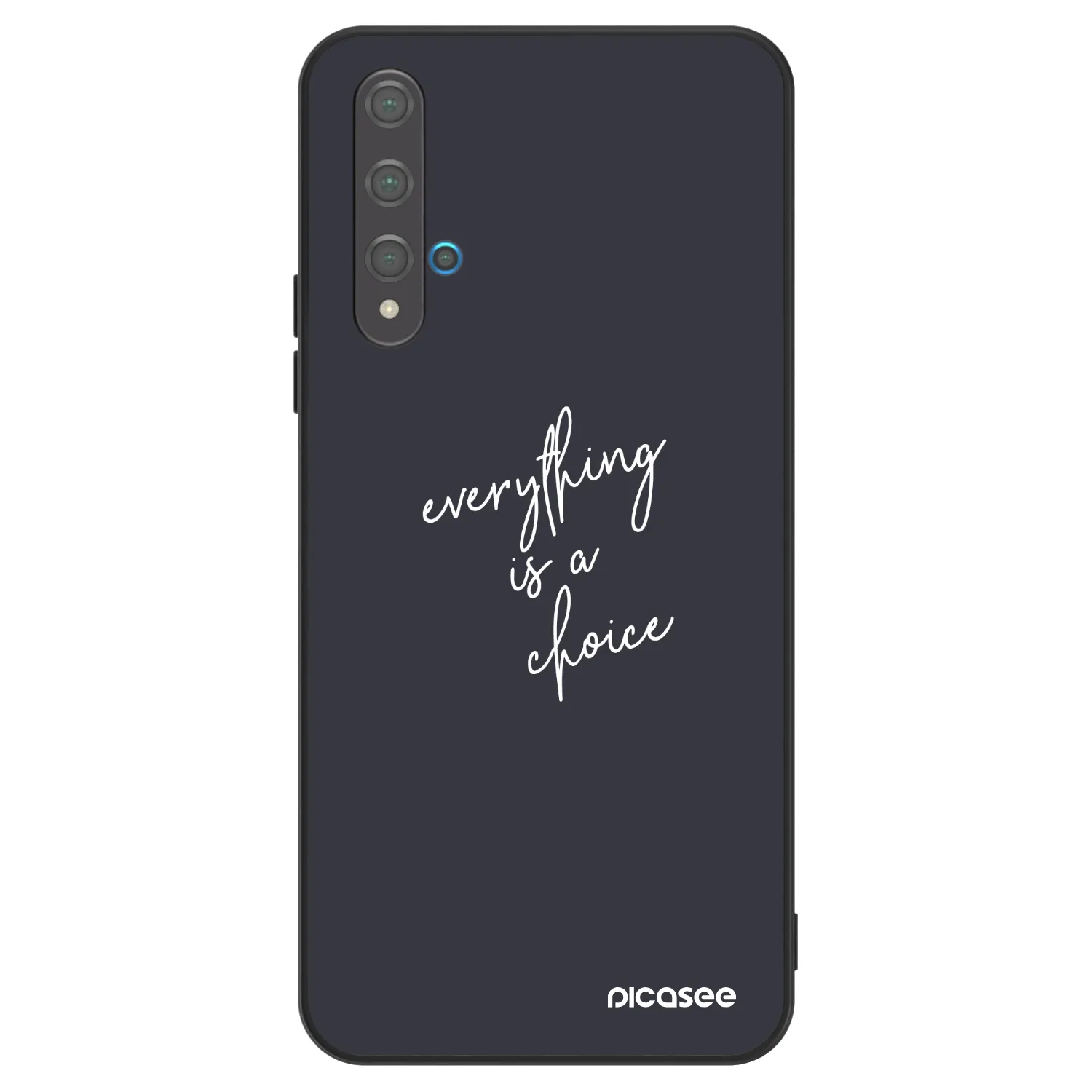 Picasee ULTIMATE CASE pentru Huawei Nova 5T - Everything is a choice