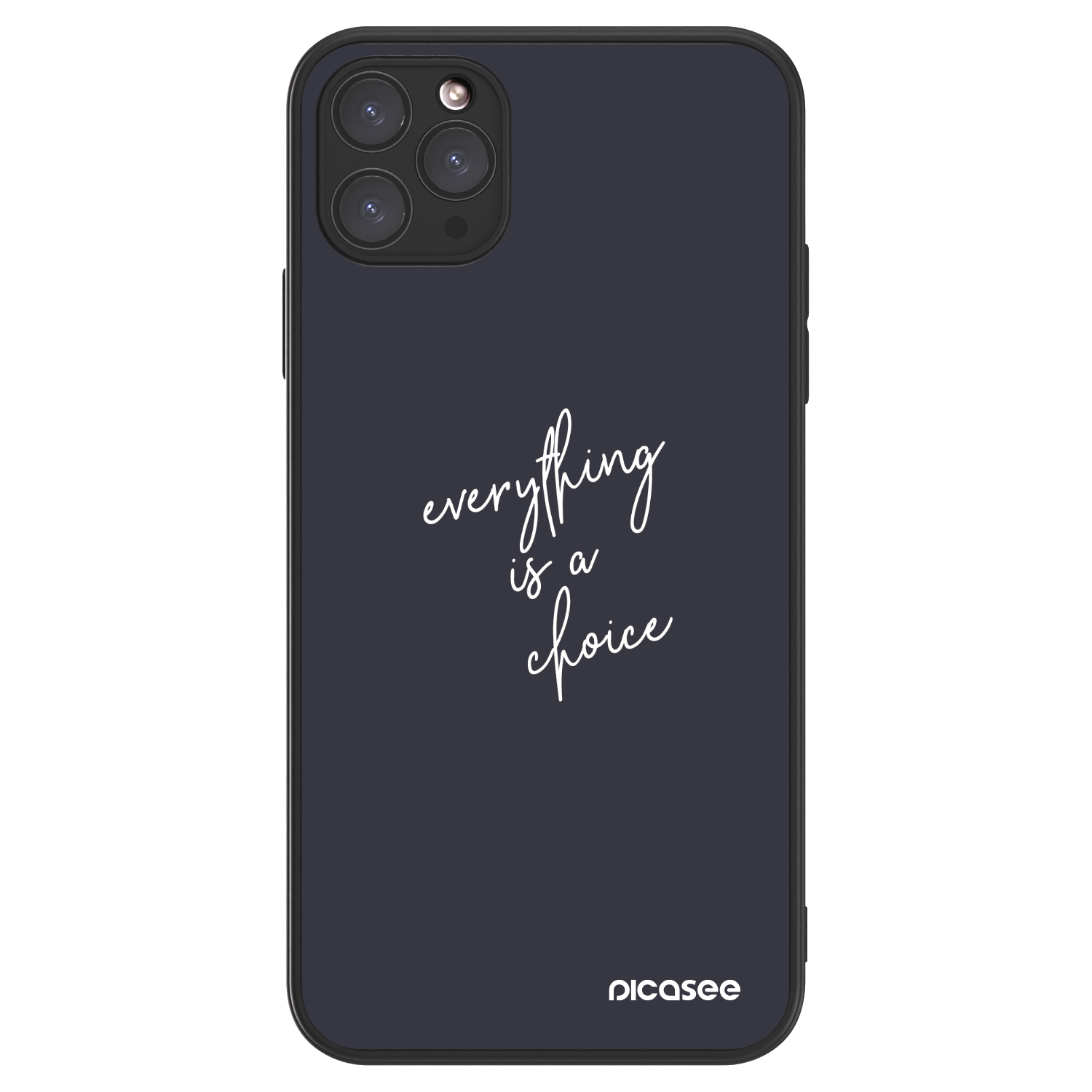 Picasee ULTIMATE CASE pentru Apple iPhone 11 Pro Max - Everything is a choice