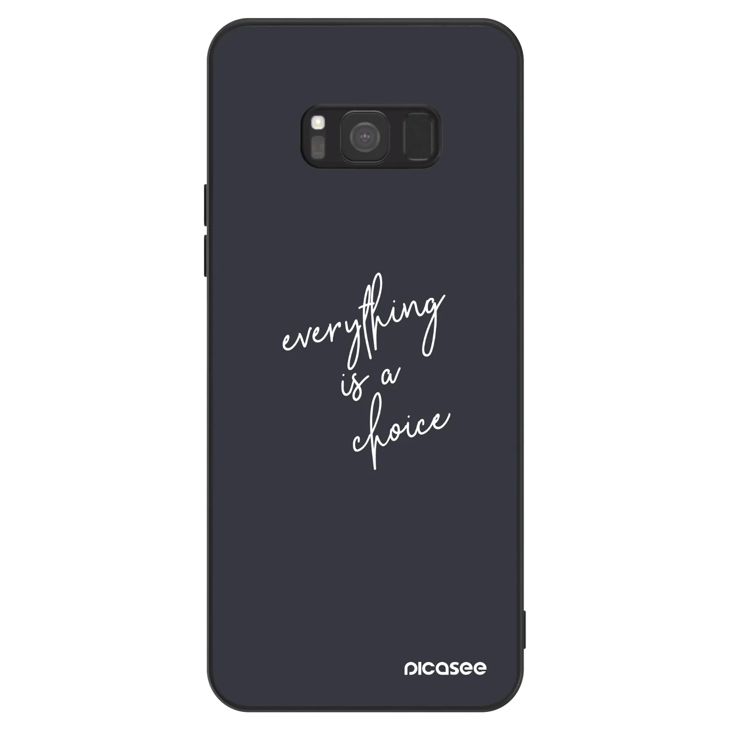 Picasee ULTIMATE CASE pentru Samsung Galaxy S8 G950F - Everything is a choice