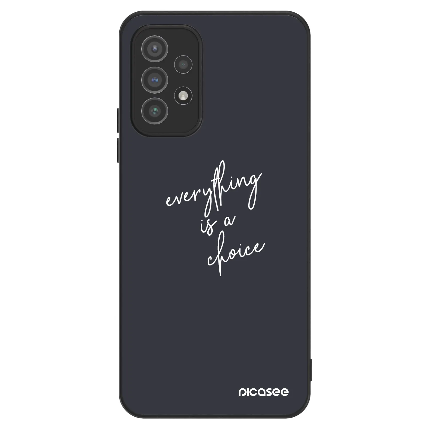 Picasee ULTIMATE CASE pentru Samsung Galaxy A72 A725F - Everything is a choice
