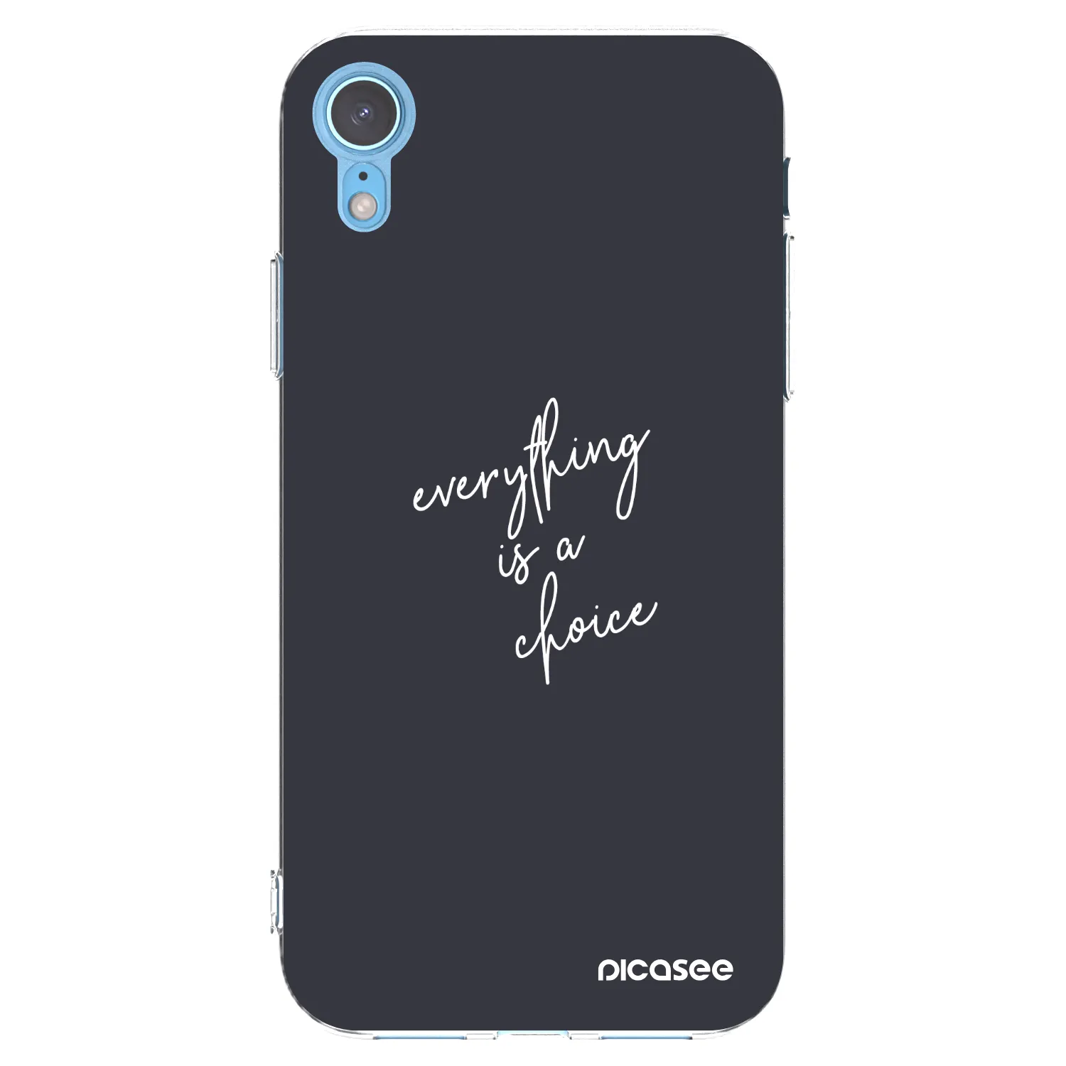 Picasee husă transparentă din silicon pentru Apple iPhone XR - Everything is a choice