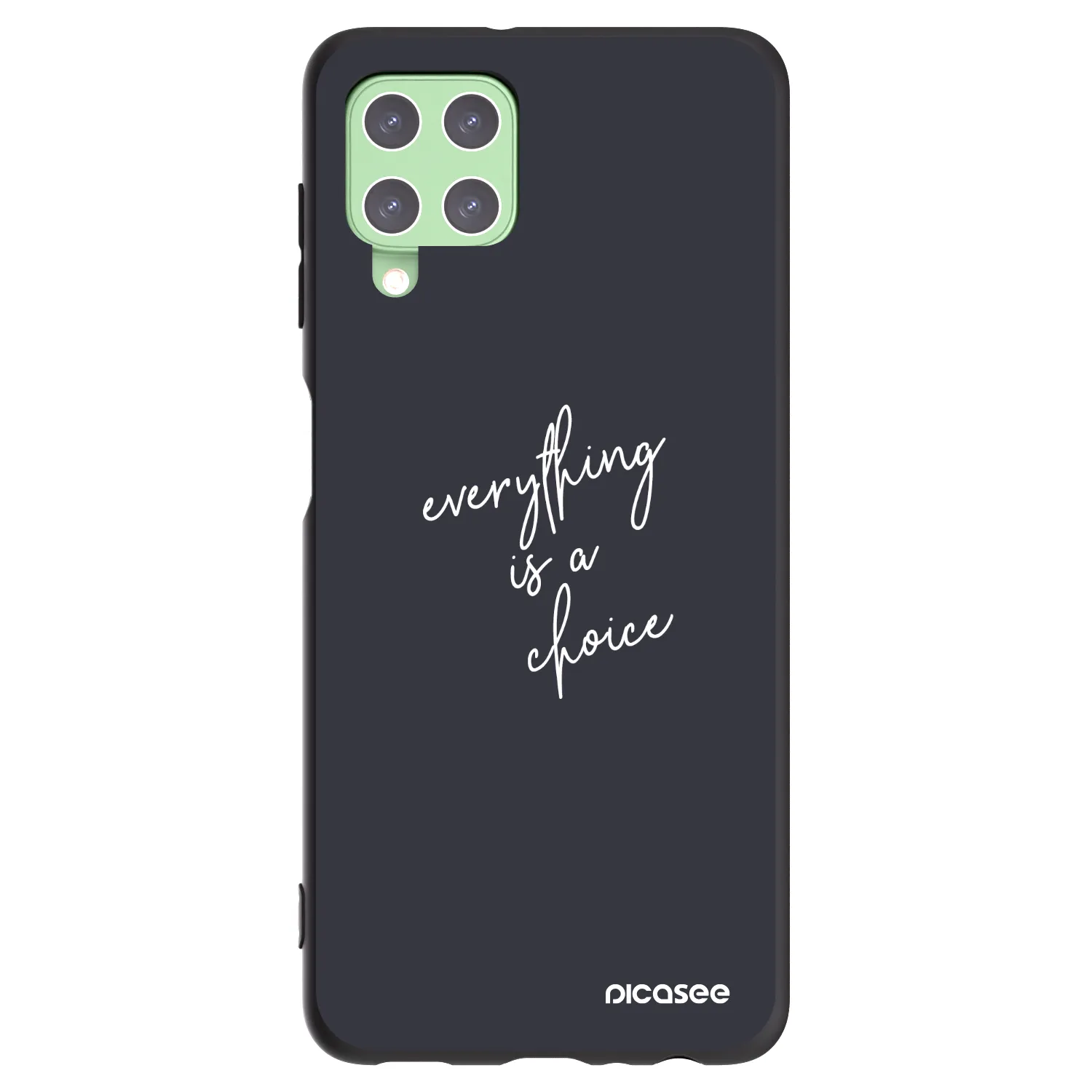 Picasee husă neagră din silicon pentru Samsung Galaxy A22 A225F 4G - Everything is a choice