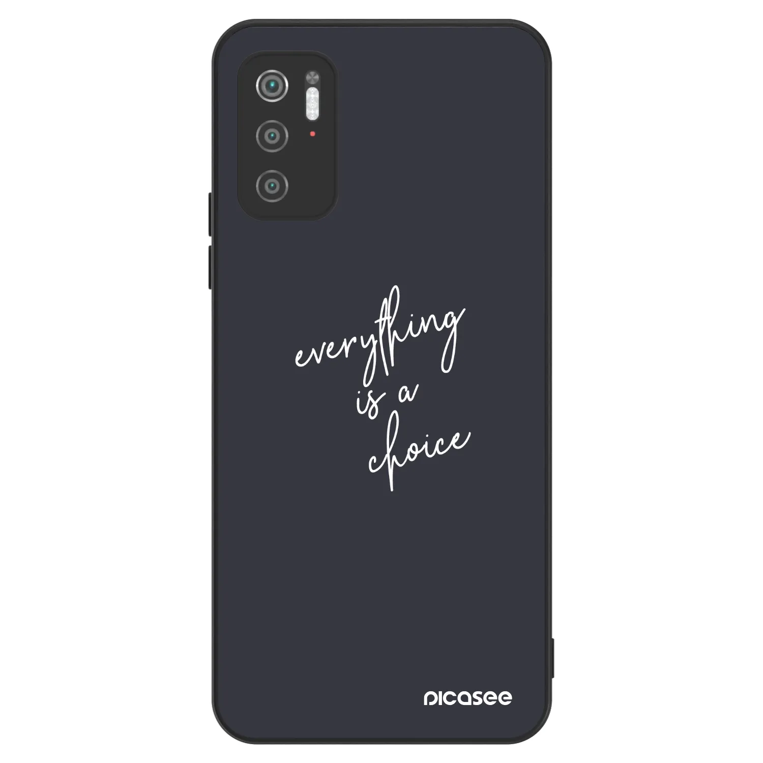 Picasee ULTIMATE CASE pentru Xiaomi Poco M3 Pro 5G - Everything is a choice