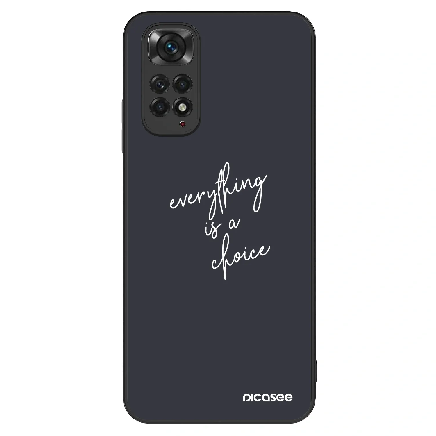 Picasee ULTIMATE CASE pentru Xiaomi Redmi Note 11S 4G - Everything is a choice