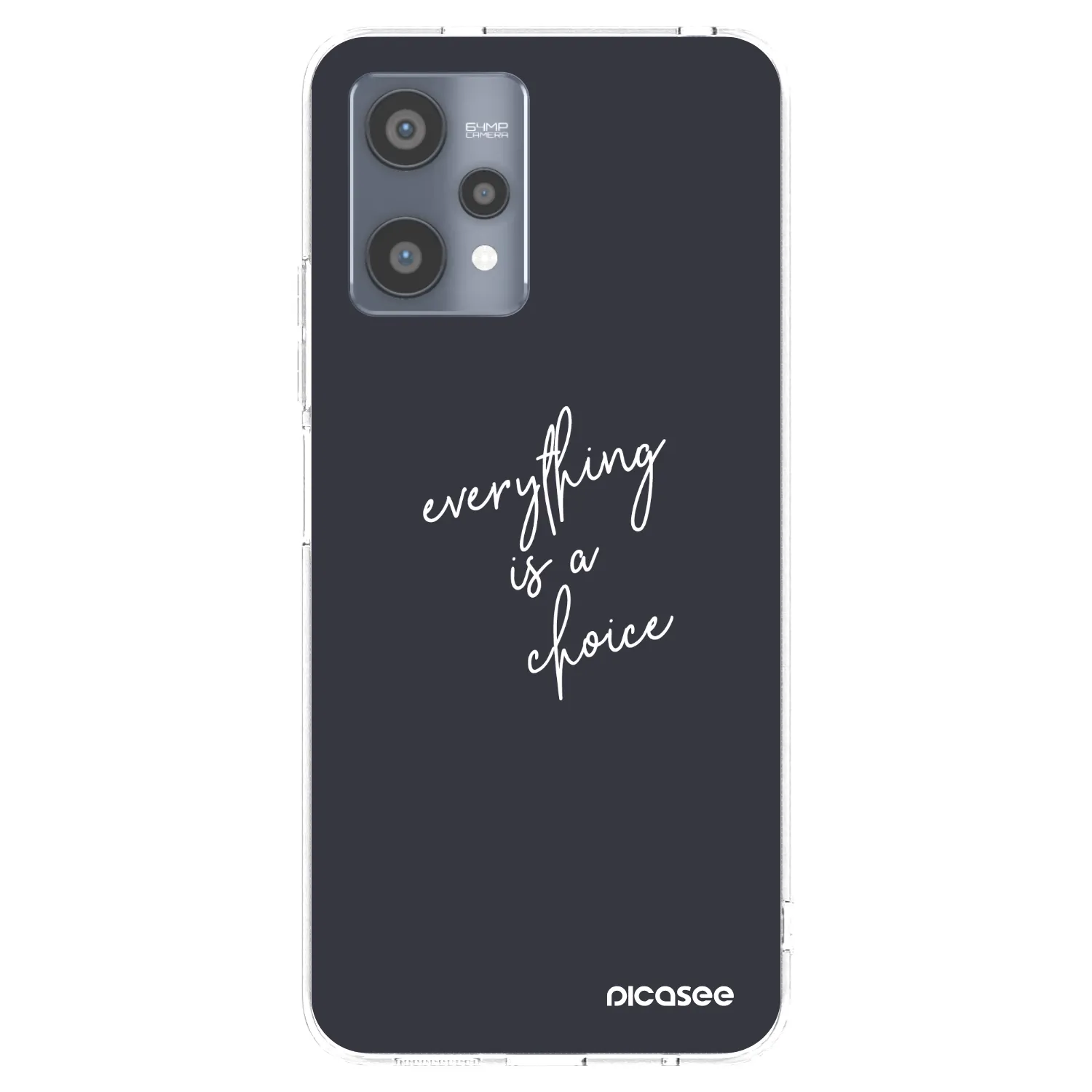 Picasee husă transparentă din silicon pentru Realme 9 Pro 5G - Everything is a choice