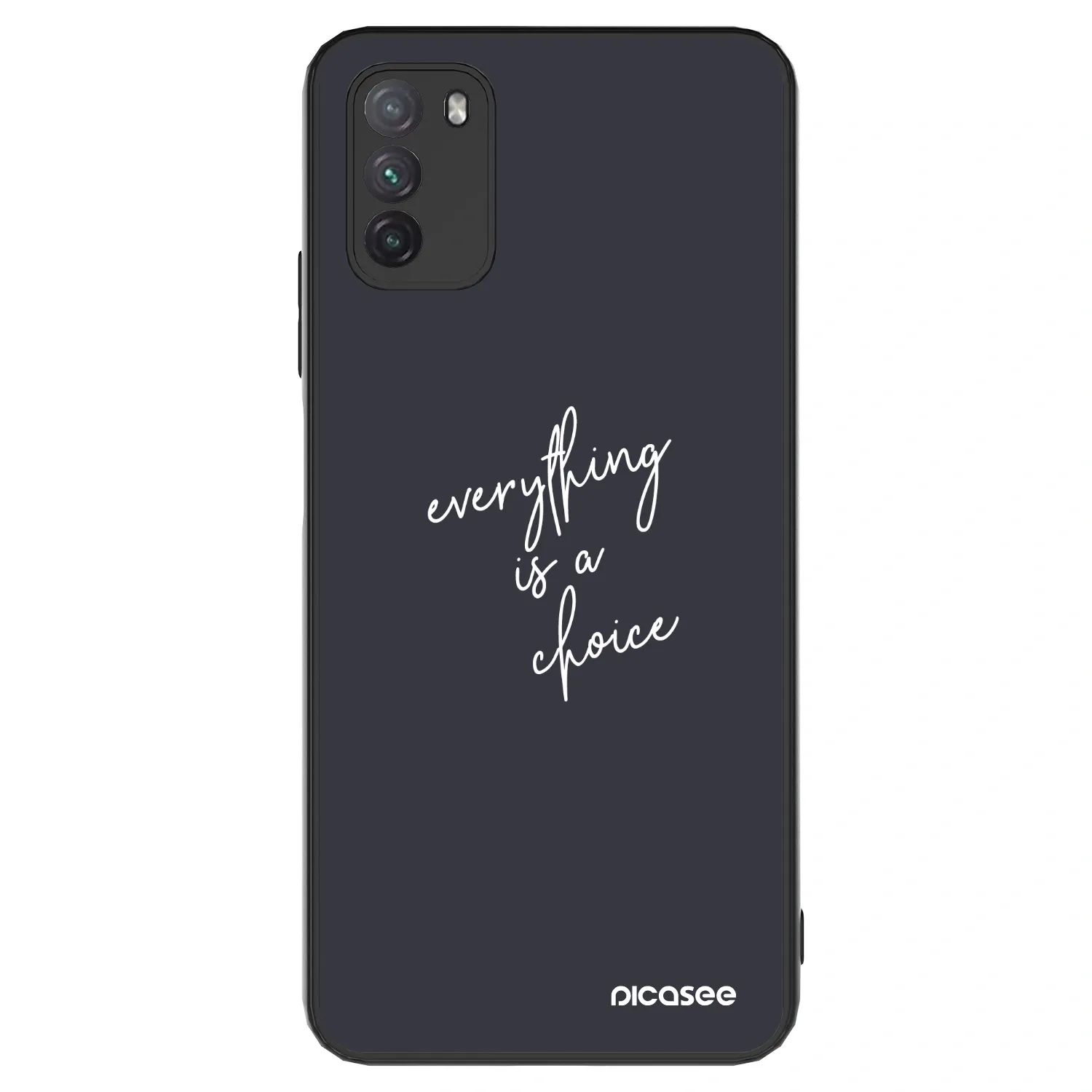 Picasee ULTIMATE CASE pentru Xiaomi Poco M3 - Everything is a choice
