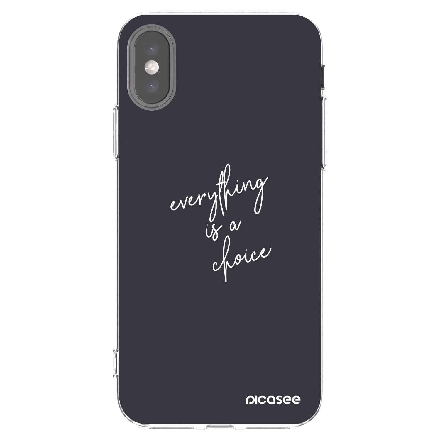 Picasee husă transparentă din silicon pentru Apple iPhone X/XS - Everything is a choice