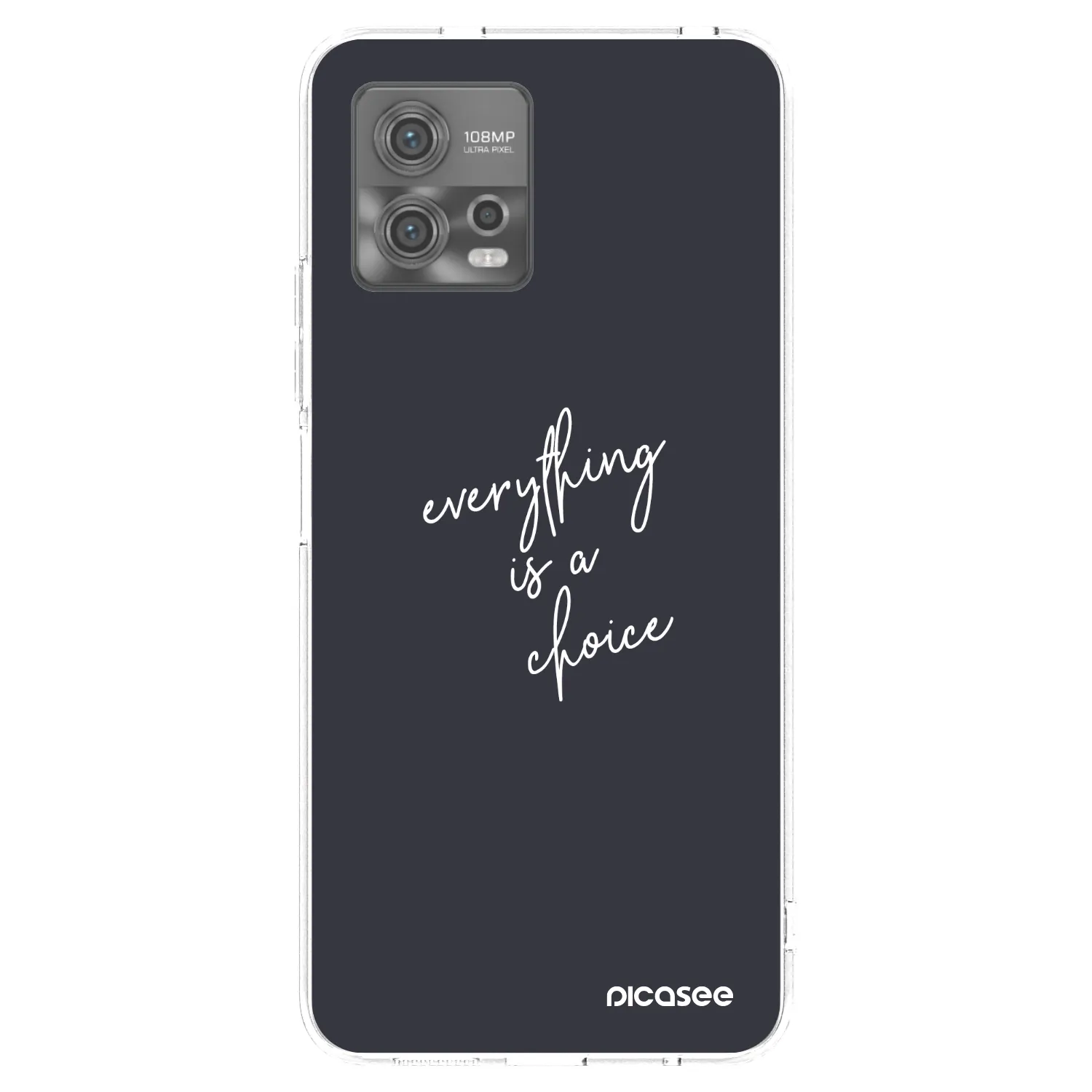 Picasee husă transparentă din silicon pentru Motorola Moto G72 - Everything is a choice
