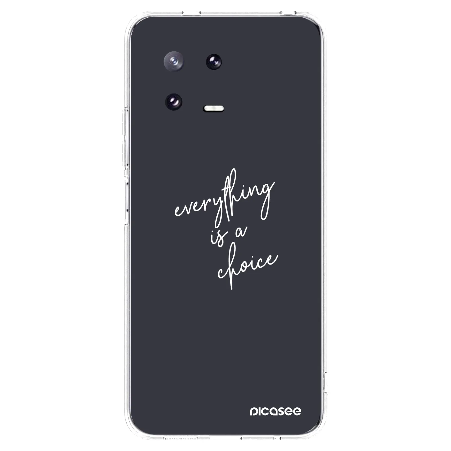 Picasee husă transparentă din silicon pentru Xiaomi 13 Pro - Everything is a choice