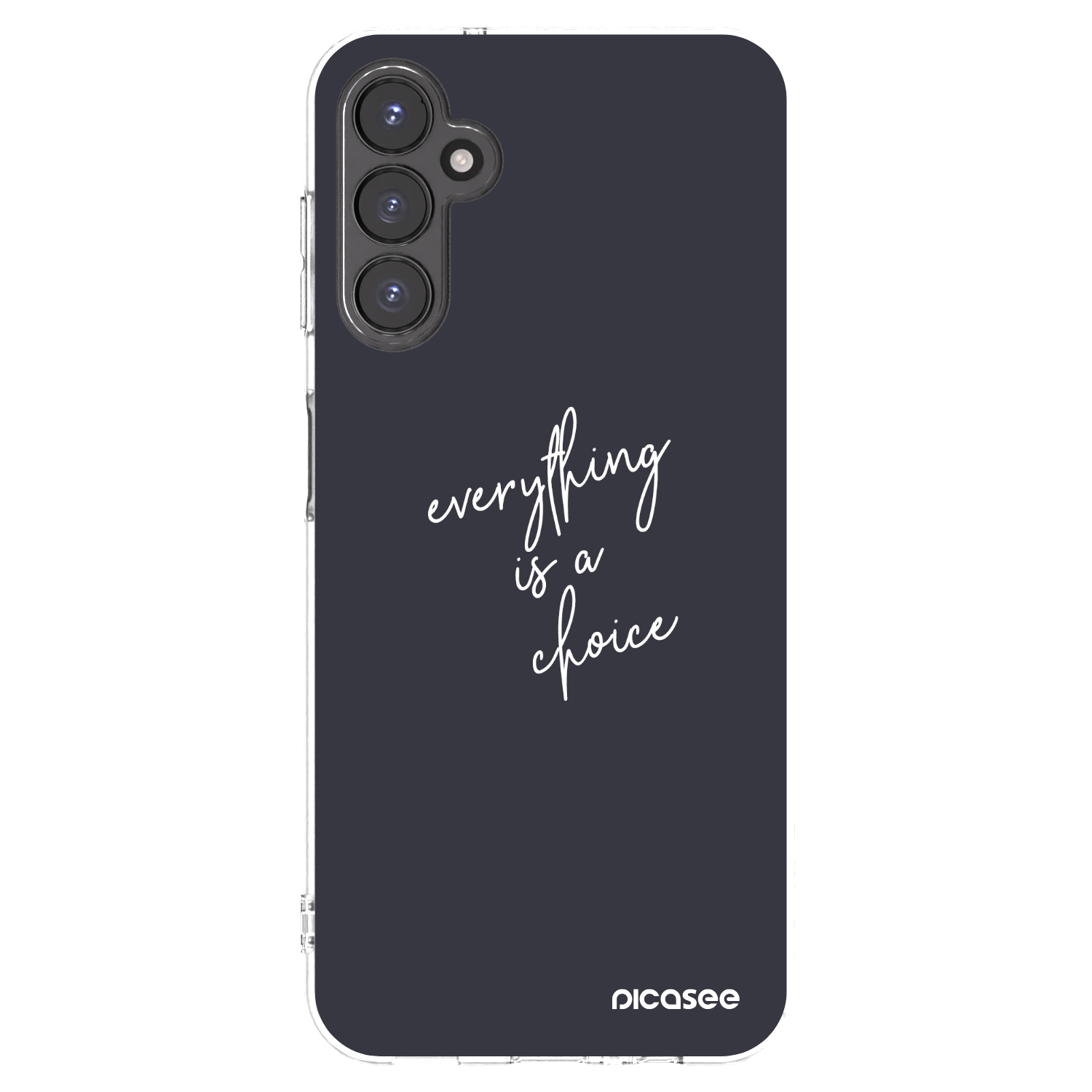 Picasee husă transparentă din silicon pentru Samsung Galaxy A14 4G A145R - Everything is a choice