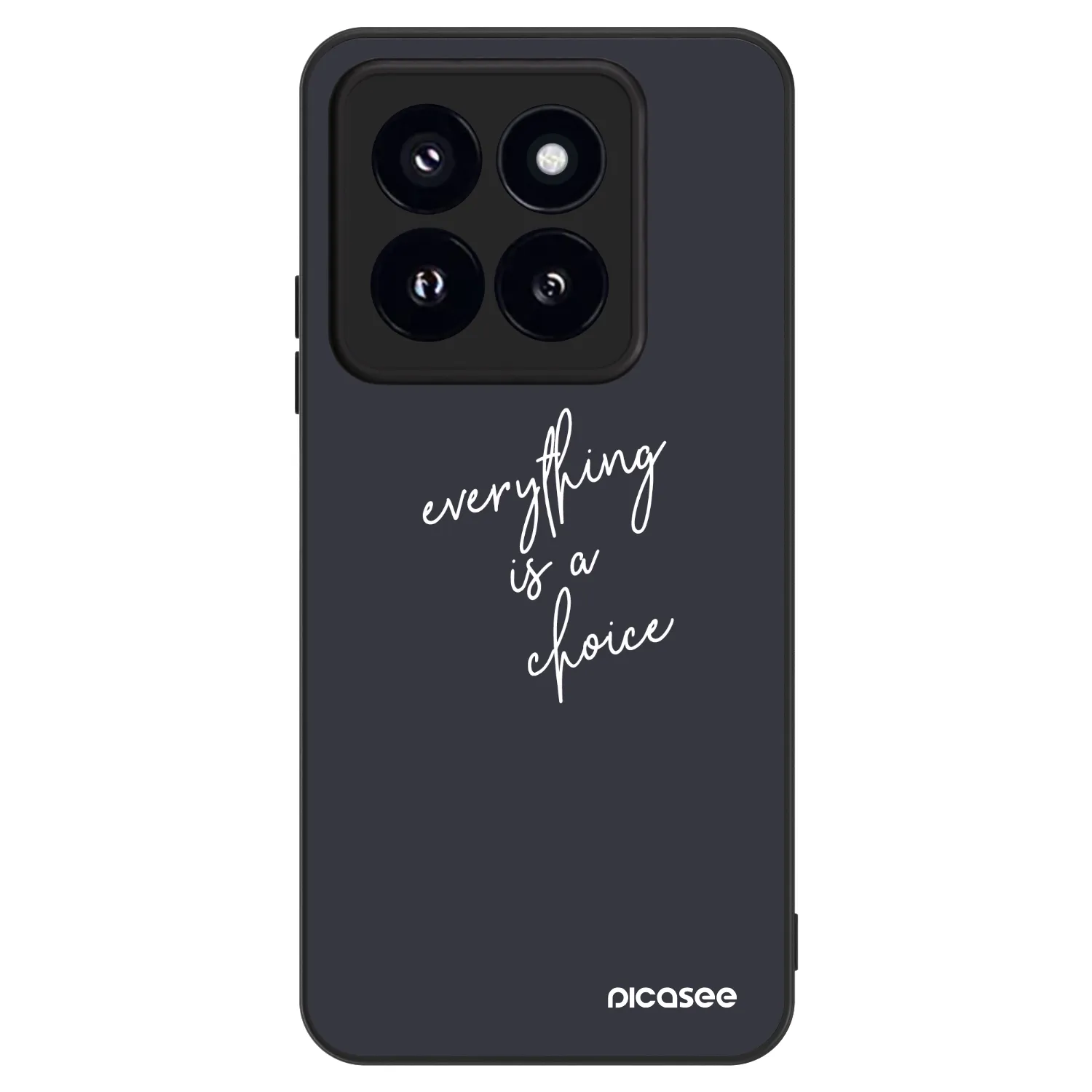 Picasee ULTIMATE CASE pentru Xiaomi 14 Pro - Everything is a choice