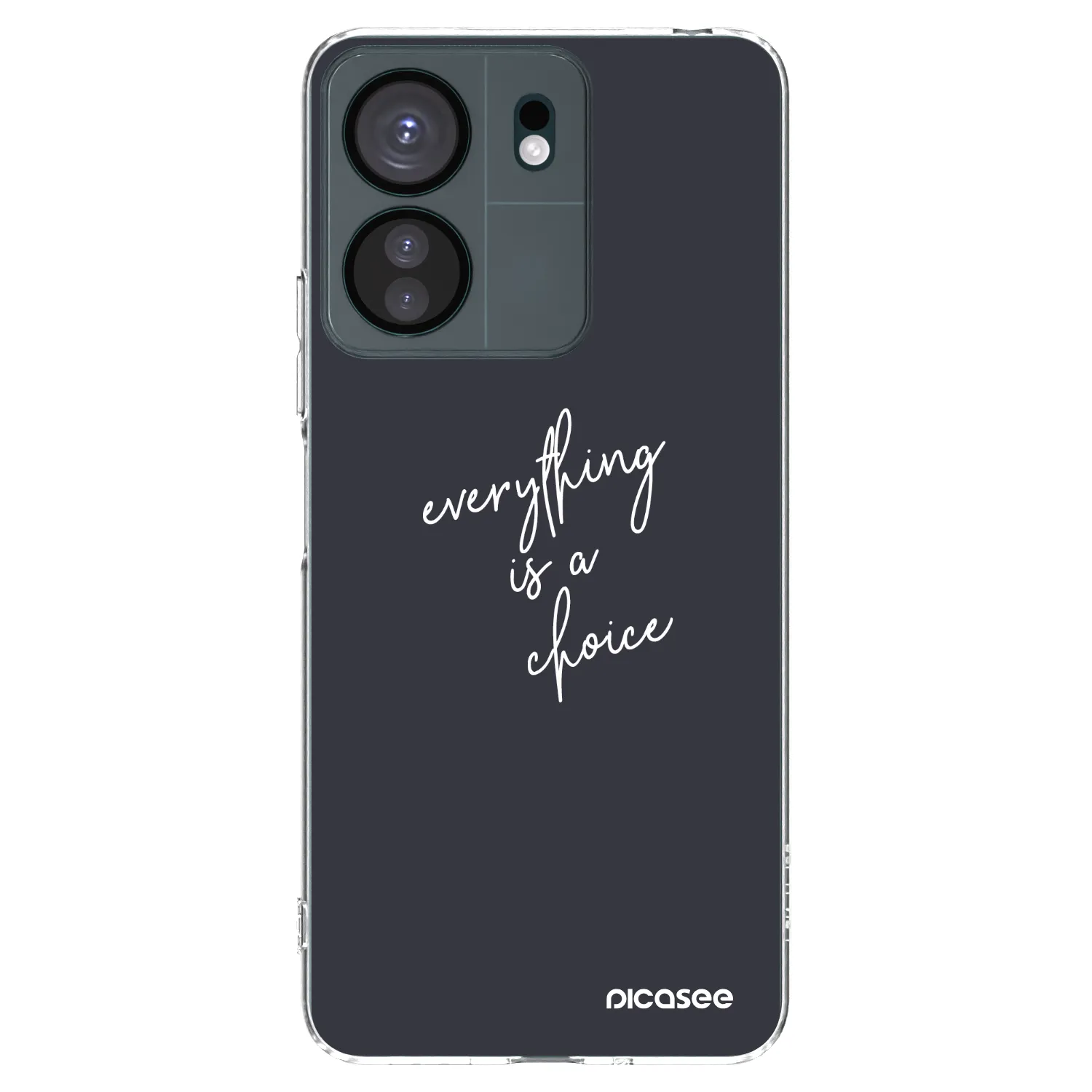 Picasee husă transparentă din silicon pentru Xiaomi Redmi 13C 4G - Everything is a choice
