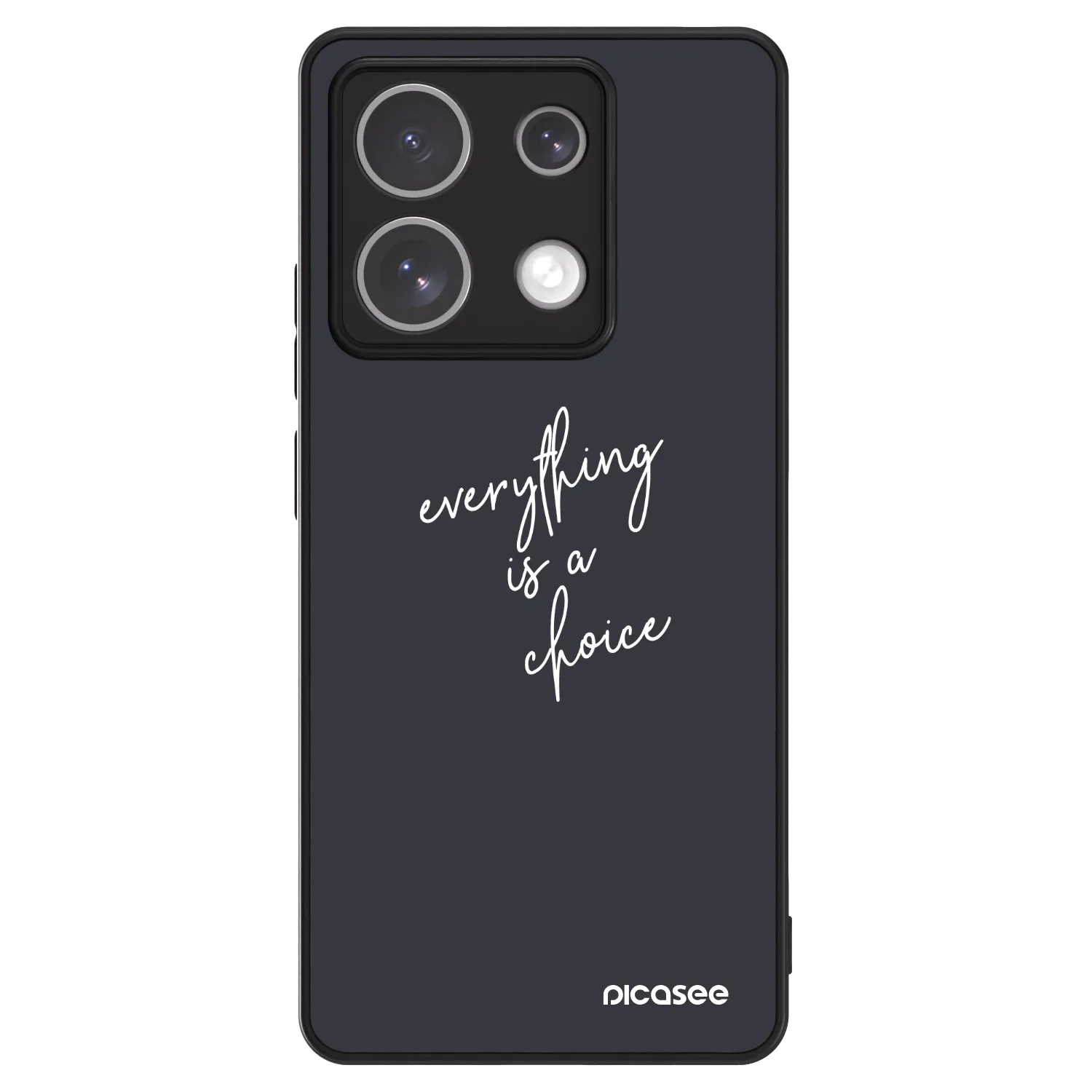 Picasee ULTIMATE CASE pentru Xiaomi Redmi Note 13 Pro 5G - Everything is a choice
