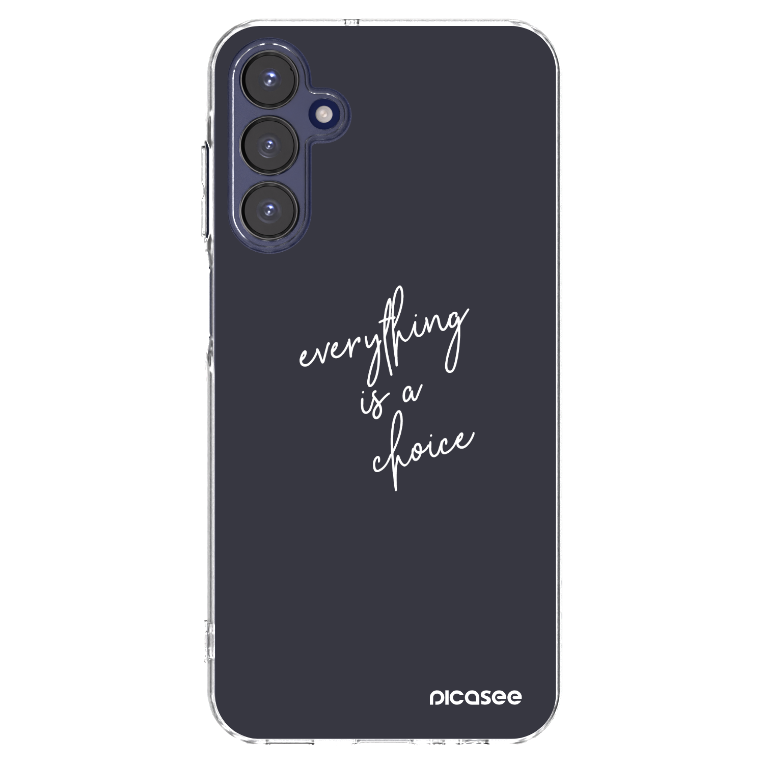 Picasee husă transparentă din silicon pentru Samsung Galaxy A15 A155F 4G - Everything is a choice