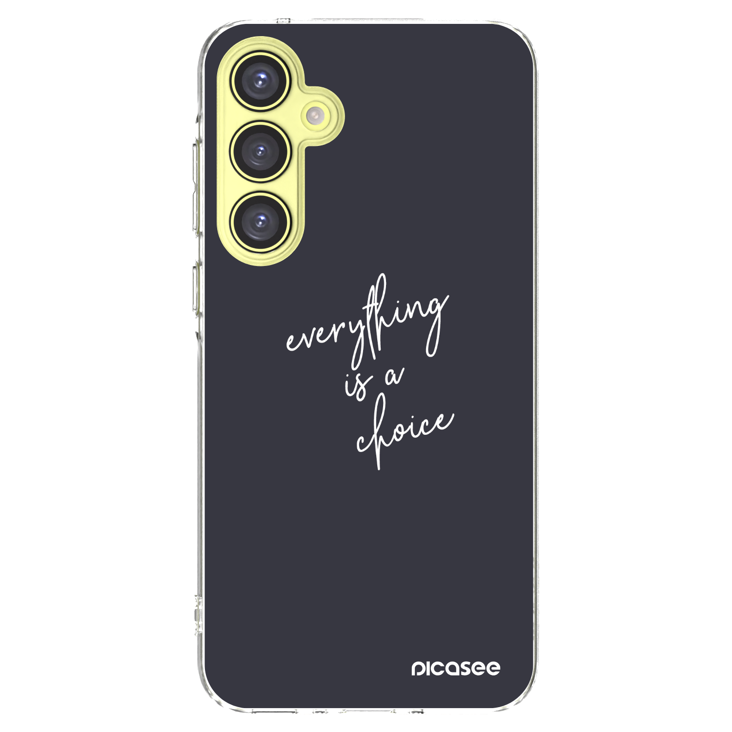 Picasee husă transparentă din silicon pentru Samsung Galaxy A35 5G A356B - Everything is a choice