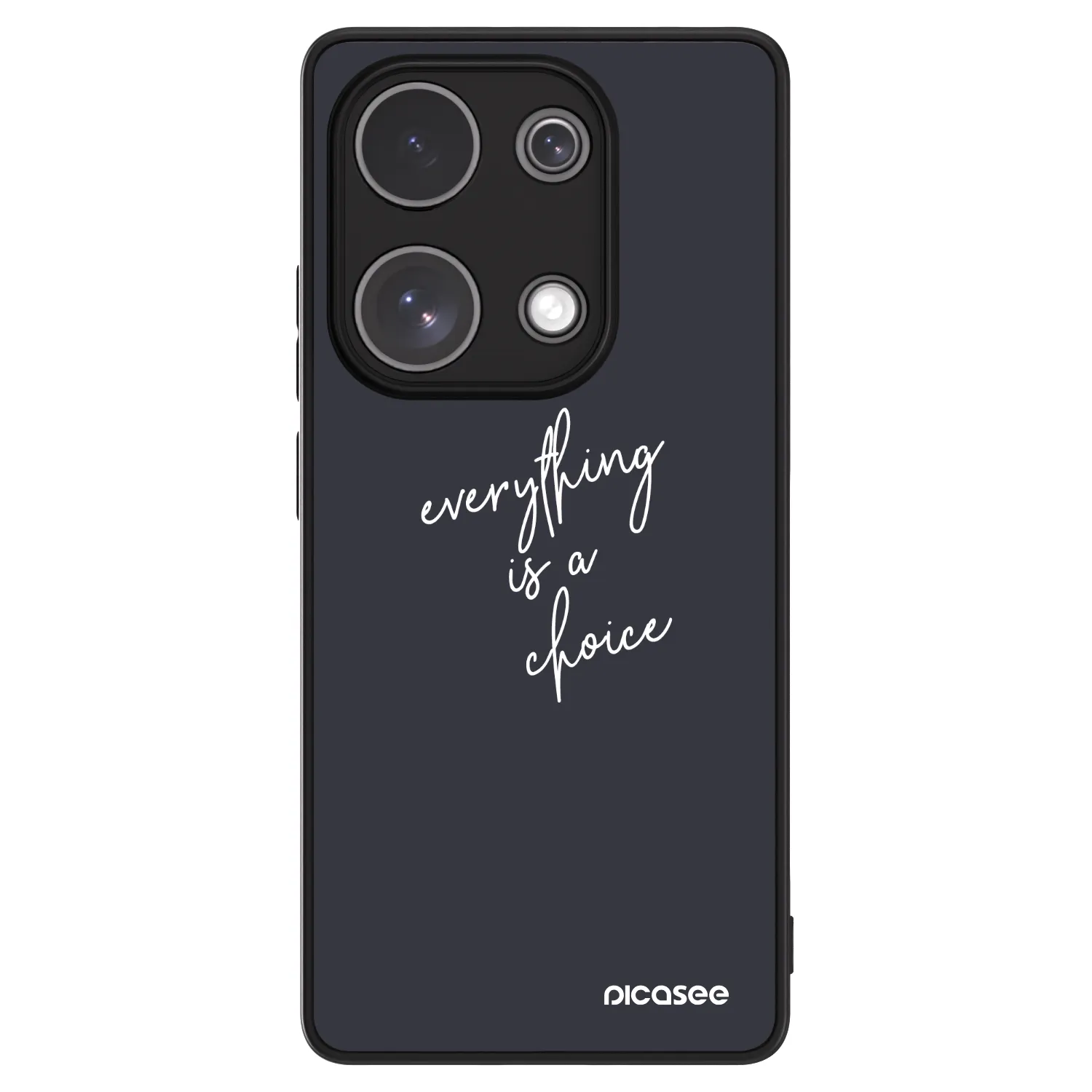 Picasee ULTIMATE CASE pentru Xiaomi Redmi Note 13 Pro 4G - Everything is a choice