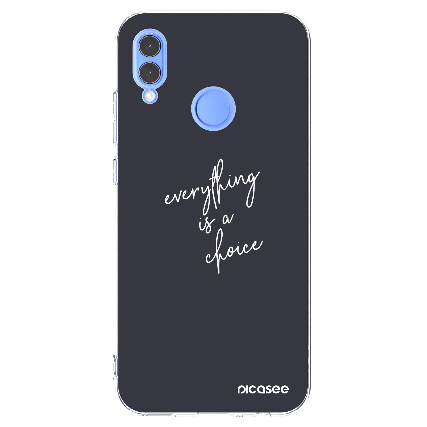 Picasee husă transparentă din silicon pentru Honor 10 Lite - Everything is a choice